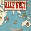 Alle Welt. Das Landkartenbuch