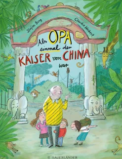 Als Opa einmal der Kaiser von China war