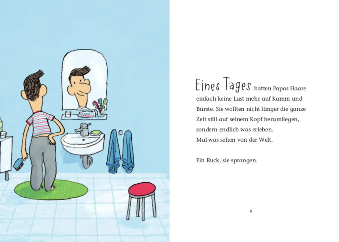 Als Papas Haare Ferien machten