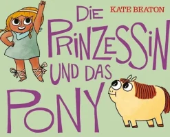 Die Prinzessin und das Pony