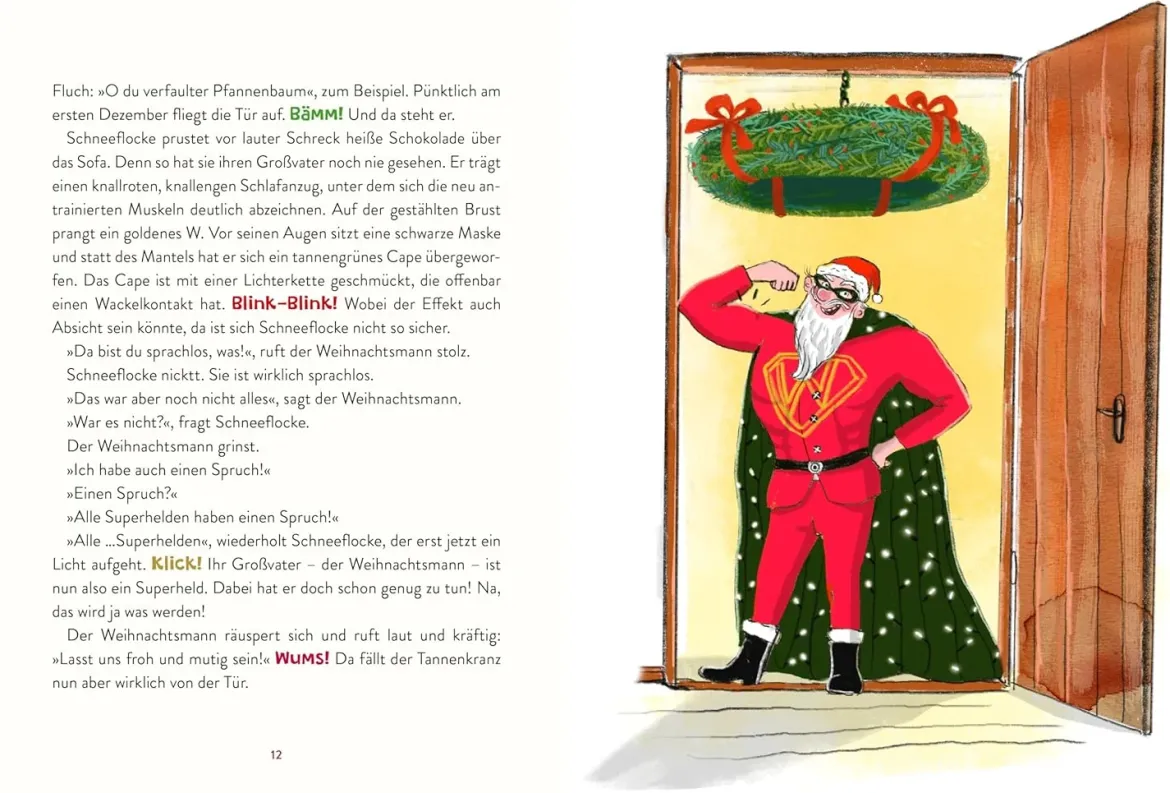 Die Weihnachtssuperhelden. Verflixt und zugeschneit
