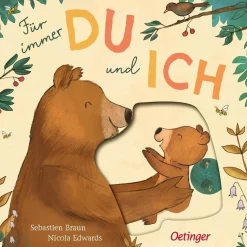 Für immer Du und Ich | Pappbilderbuch