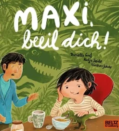 Maxi, beeil dich!