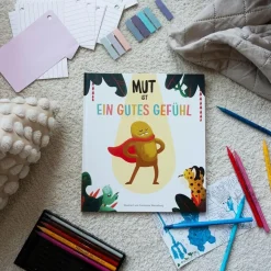 Mut ist ein gutes Gefühl