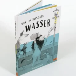 Nur ein bisschen Wasser
