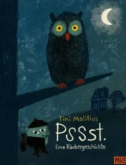 Pssst. Eine Räubergeschichte