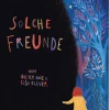 Solche Freunde
