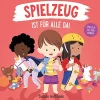 Spielzeug ist für alle da!