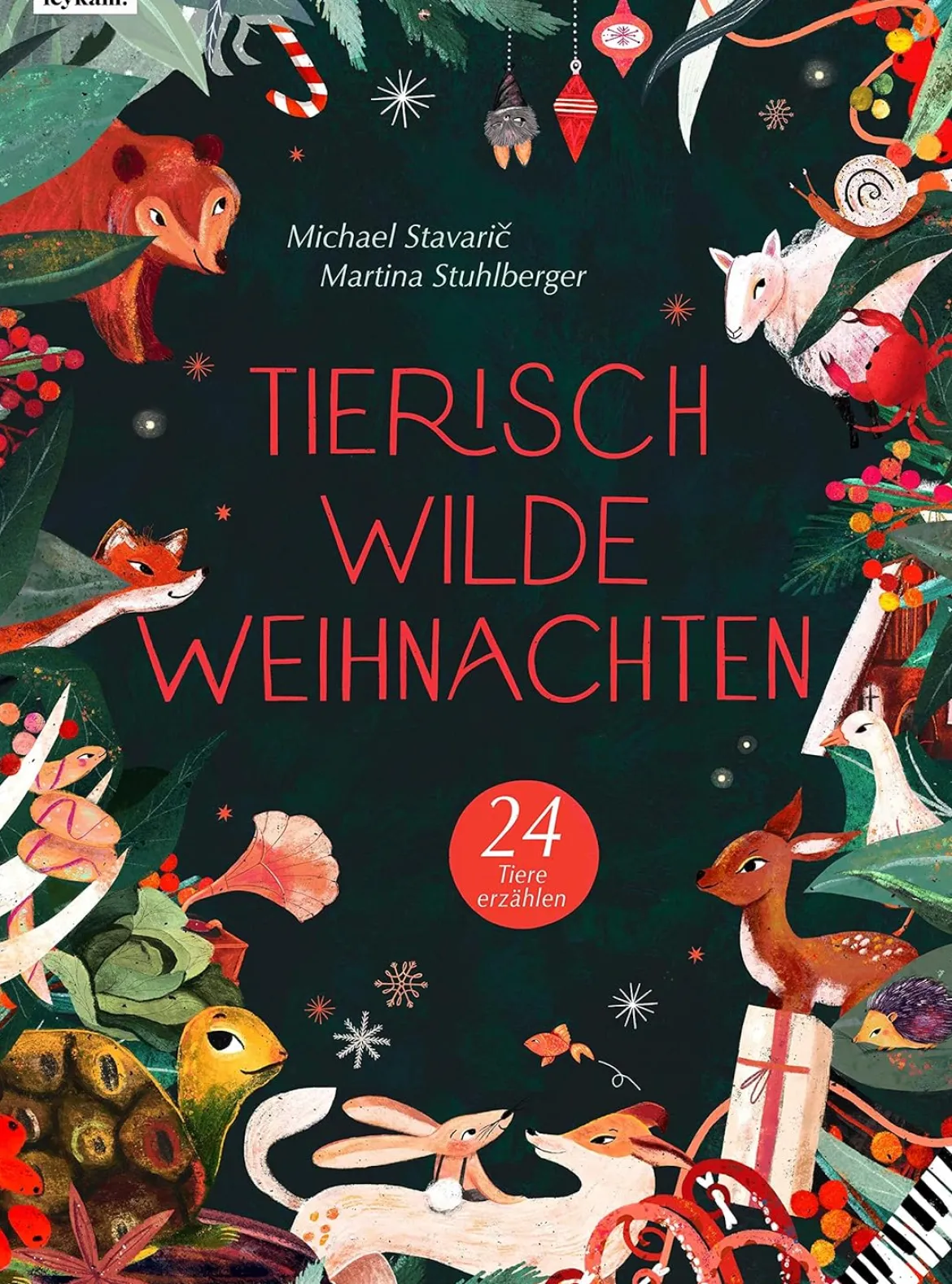 Tierisch wilde Weihnachten – 24 Tiere erzählen