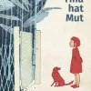 Tina hat Mut