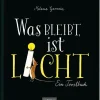 Was bleibt, ist Licht